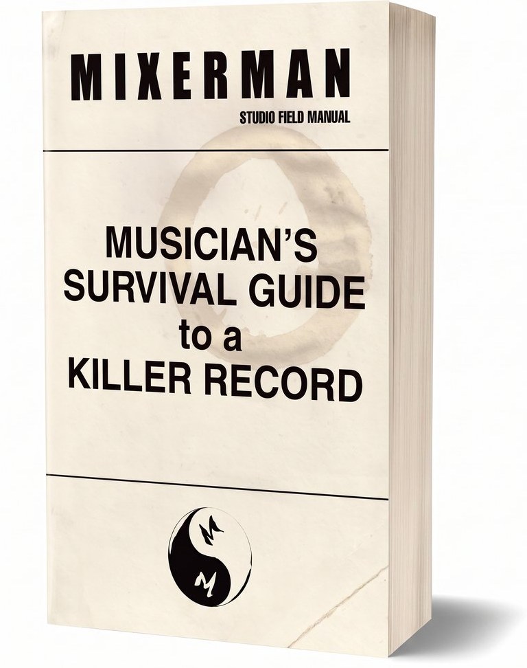 Musician’s Survival Guide to a Killer Record cover